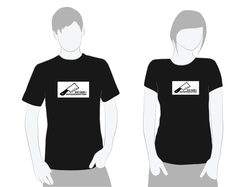 T-Shirt Auschrift 'Do hob i mitgschnitten' auf weißem grund mit stilisierten Hackbeil